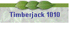 Timberjack 1010